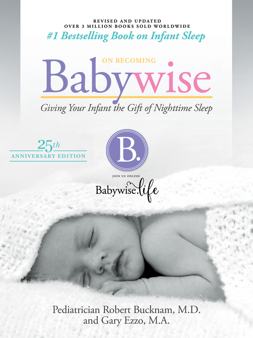 Title details for On Becoming Babywise by Robert Bucknam - Wait list